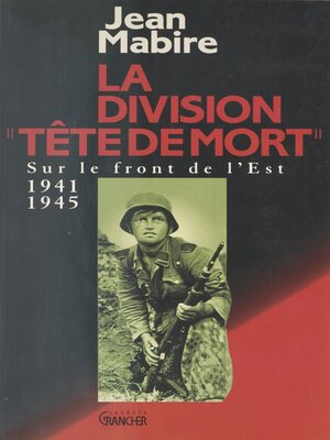 cover image of La Division «Tête de mort» (Totenkopf)